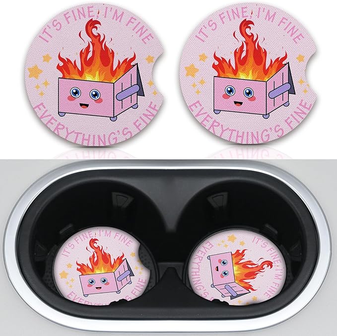 2 Pack Car Coasters for Drinks Absorbent,2 Pack Cup Holders,2.75" Car Interior Waterproof Coasters,Auto Accessories for Women & Men,Pink Fire Dumpster It's Fine I'm FineEvervthing