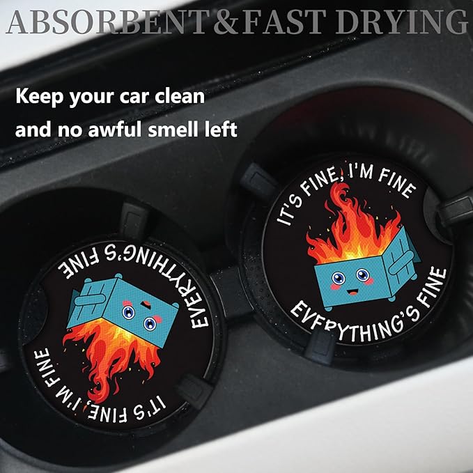 2 Pack Car Coasters for Drinks Absorbent,2 Pack Cup Holders,2.75" Car Interior Waterproof Coasters,Auto Accessories for Women & Men,Fire Dumpster It's Fine I'm FineEvervthing